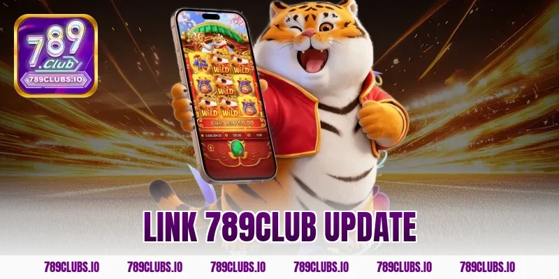 Tổng Hợp Link 789CLUB Update 24/7 Mới Nhất Không Bị Chặn